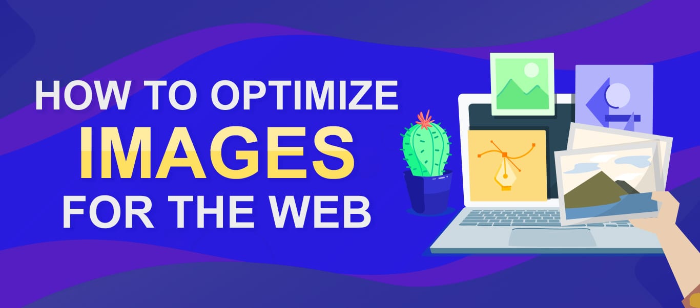 How to Optimize Website Images for SEO Effectiveness